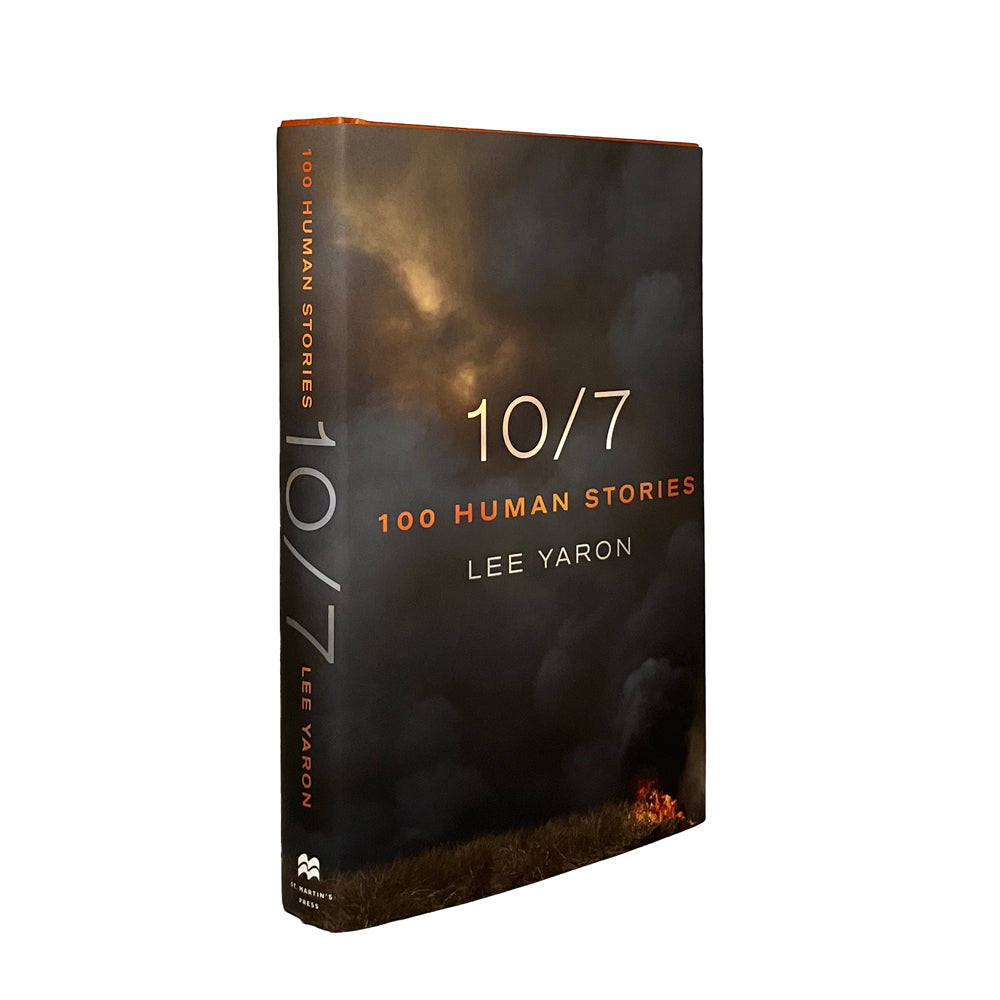 10/7 100 Human Stories by Lee Yaron