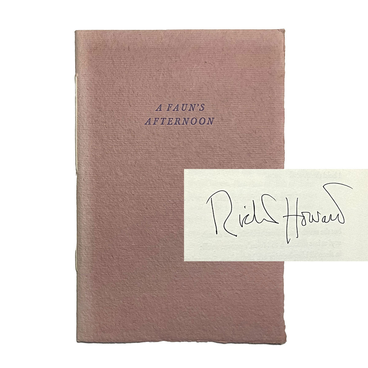 A Faun's Afternoon by Stéphane Mallarmé, signed by translator