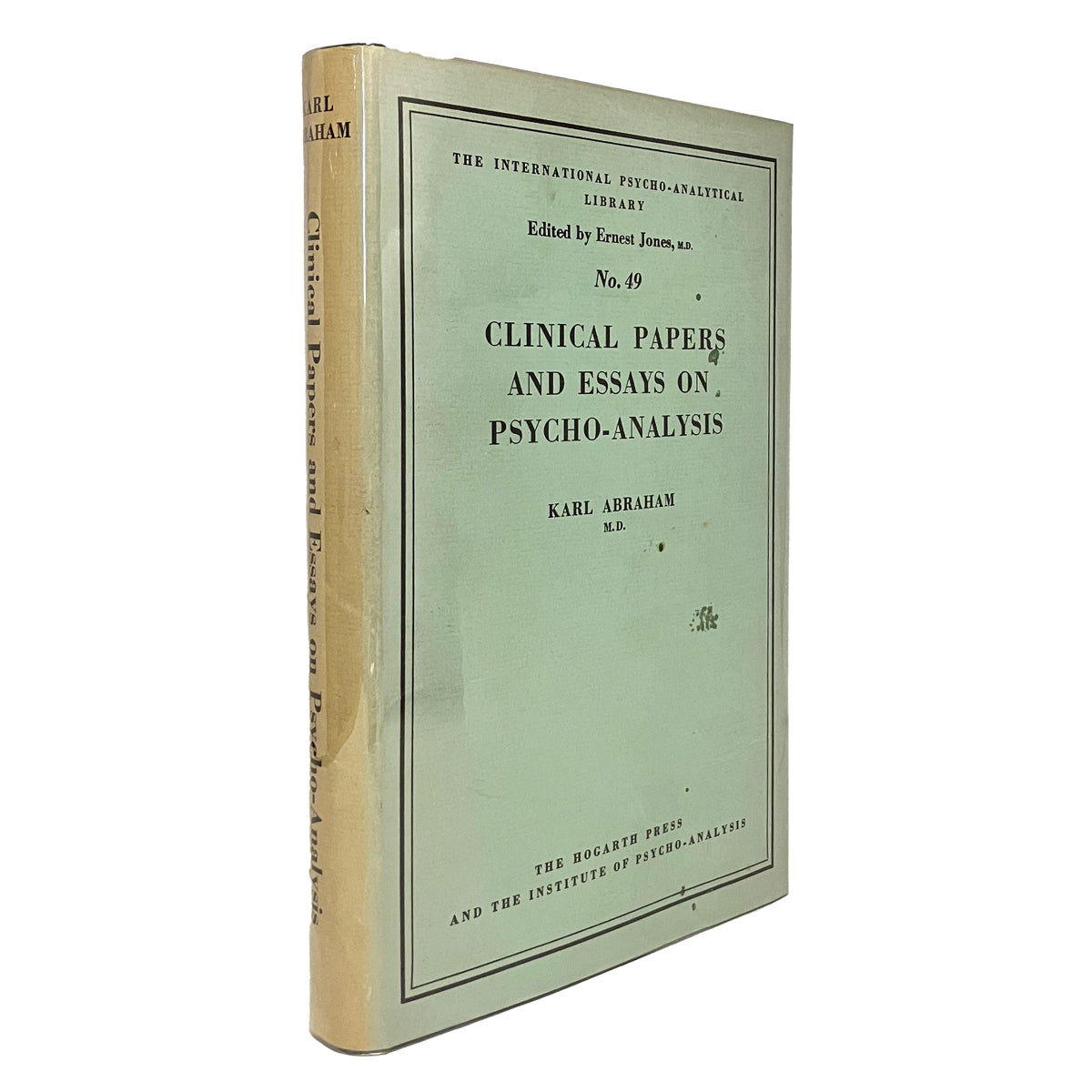 Clinical Papers and Essays on Psycho-Analysis by Karl Abraham