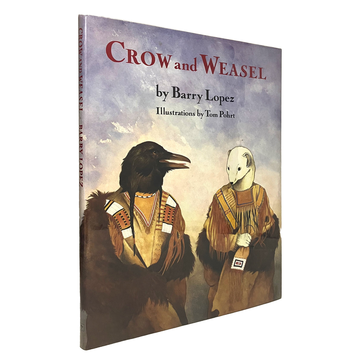 Crow and Weasel by Barry Lopez, signed