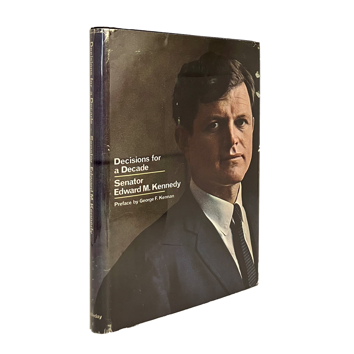 Decisions for a Decade by Edward M. Kennedy, signed