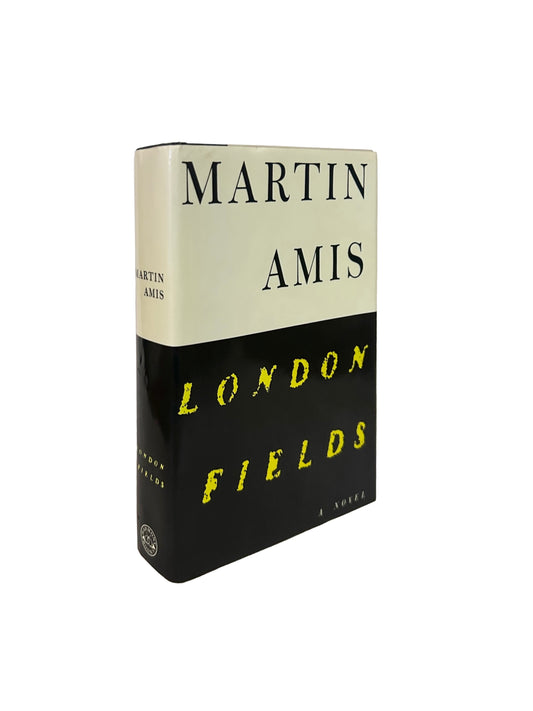 London Fields by Martin Amis, signed