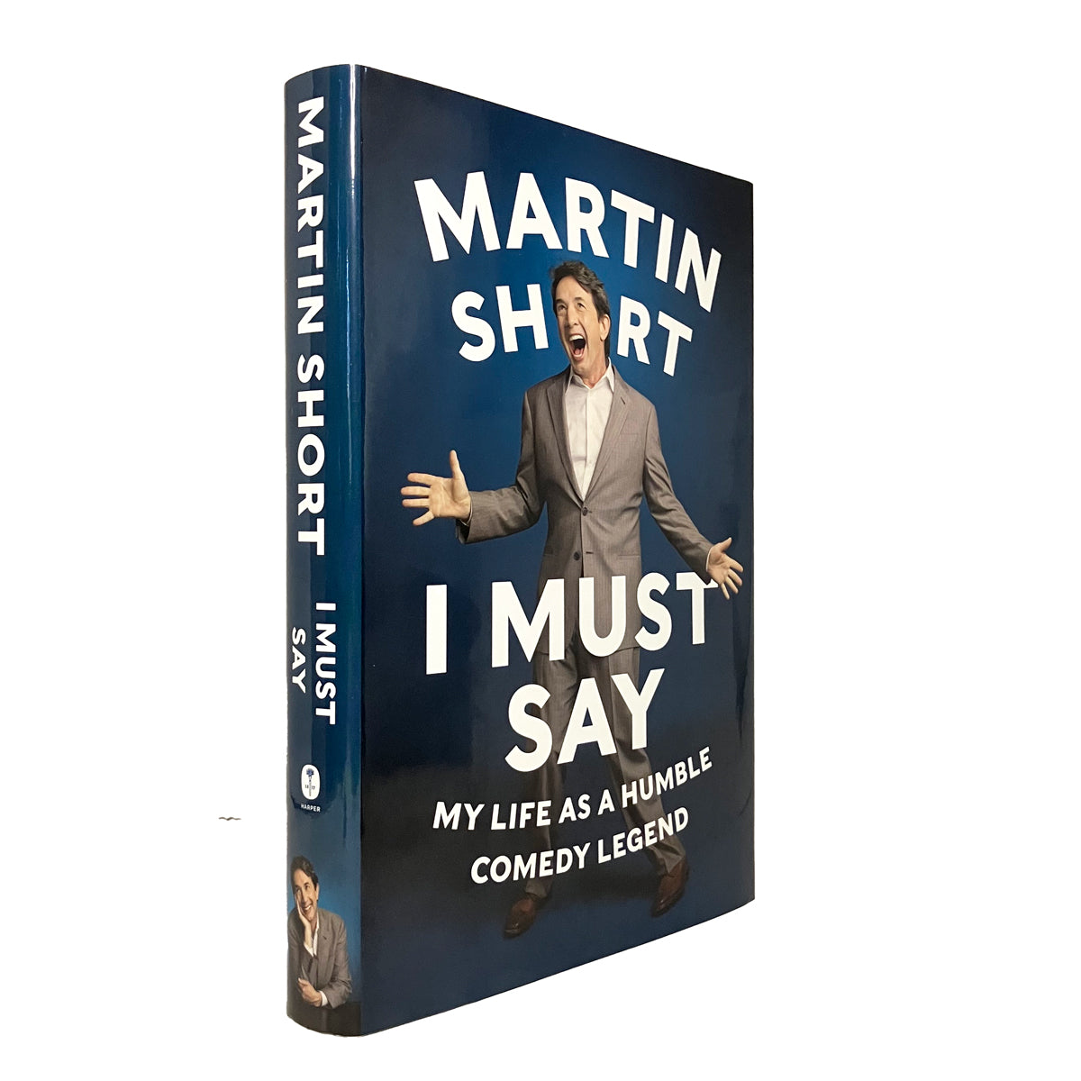 I Must Say by Martin Short, signed