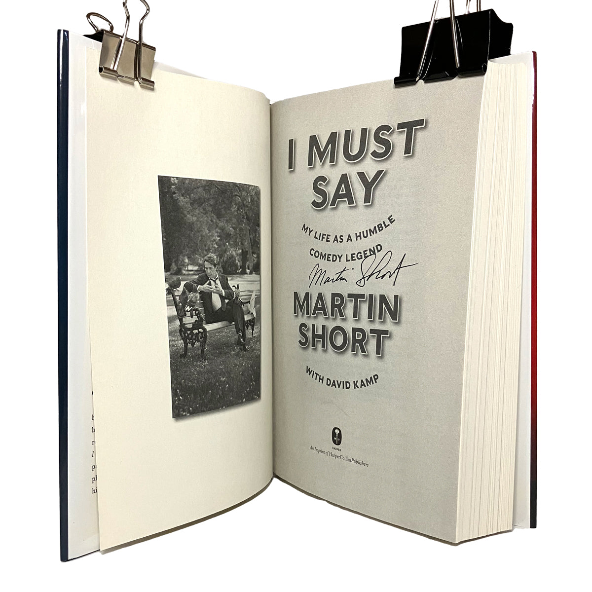 I Must Say by Martin Short, signed
