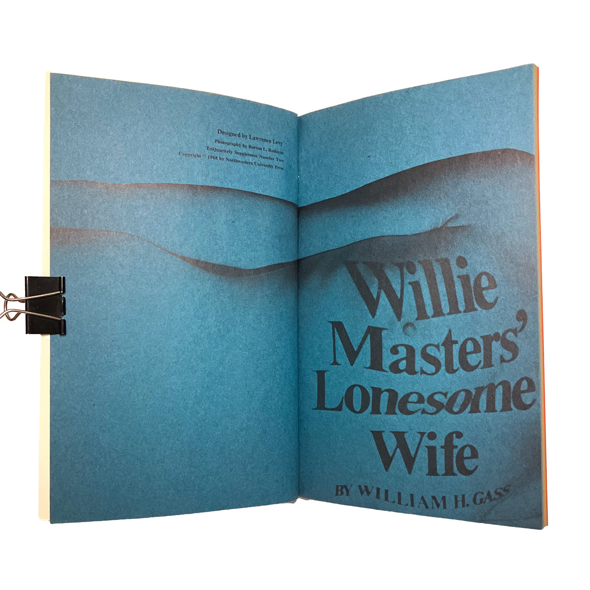 Willie Masters' Lonesome Wife by William H. Gass