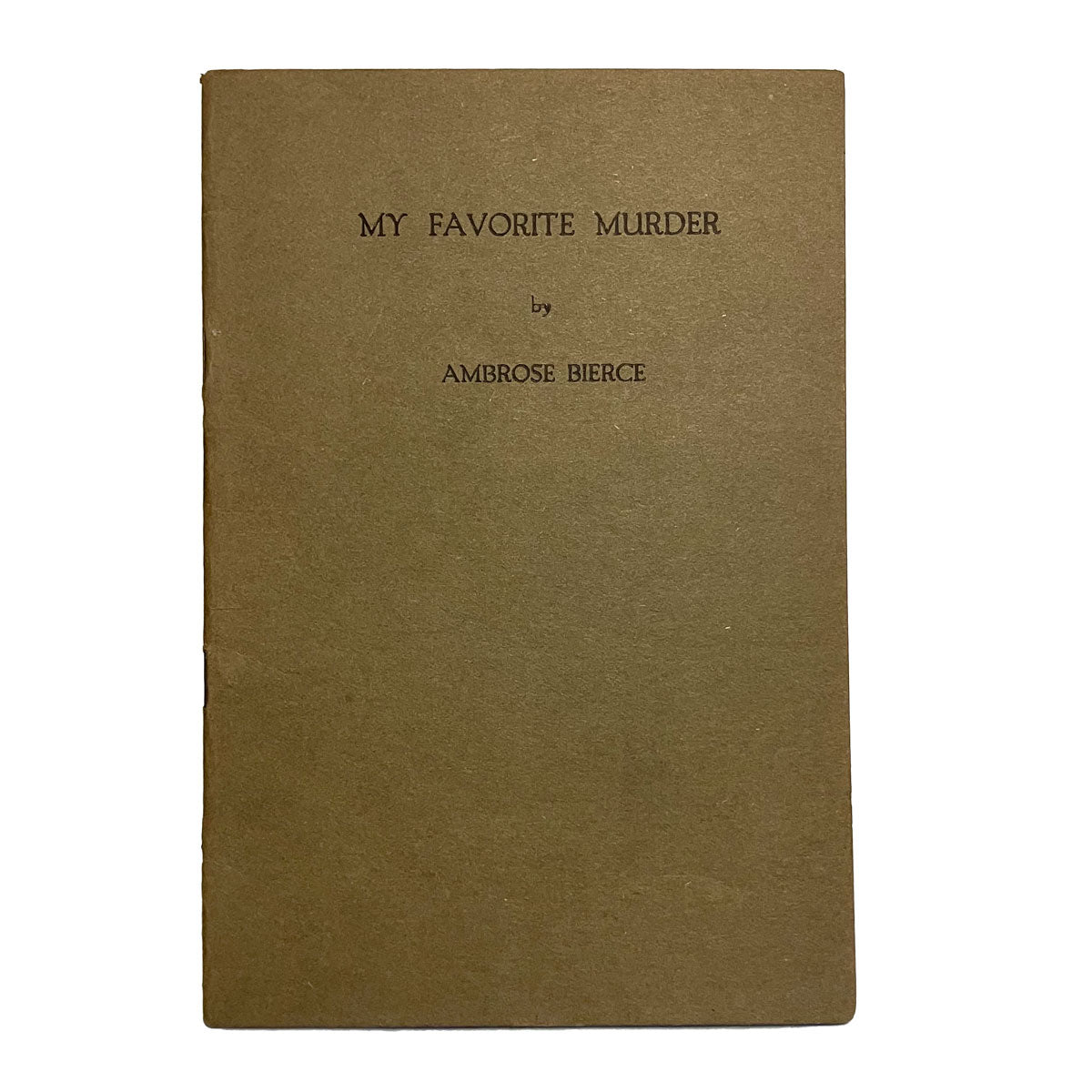 My Favorite Murder by Ambrose Bierce