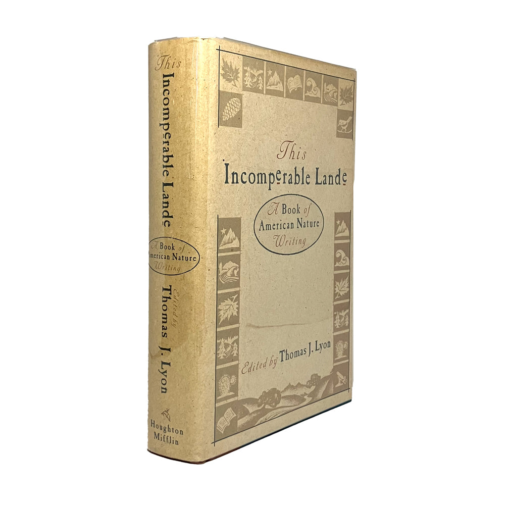 This Incomperable Lande ed. by Thomas J. Lyon, signed