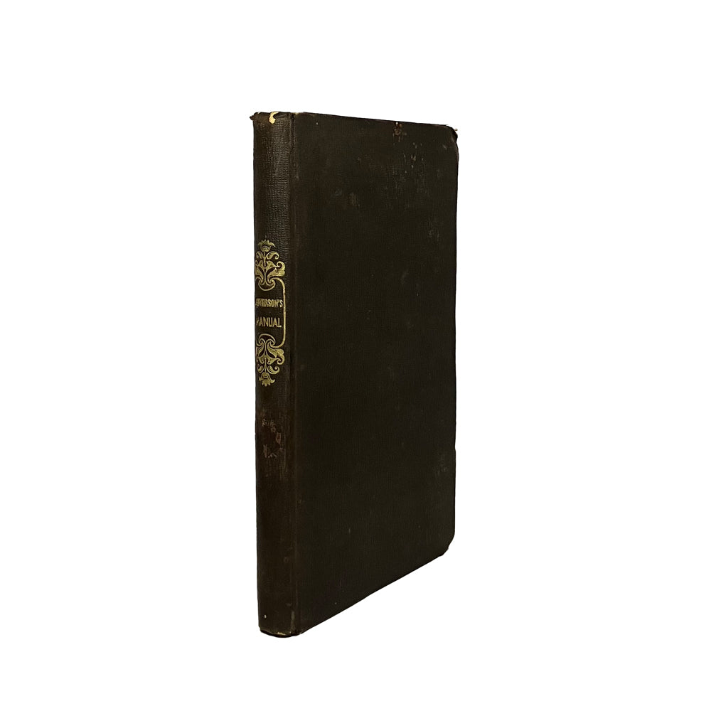 A Manual of Parliamentary Practice by Thomas Jefferson