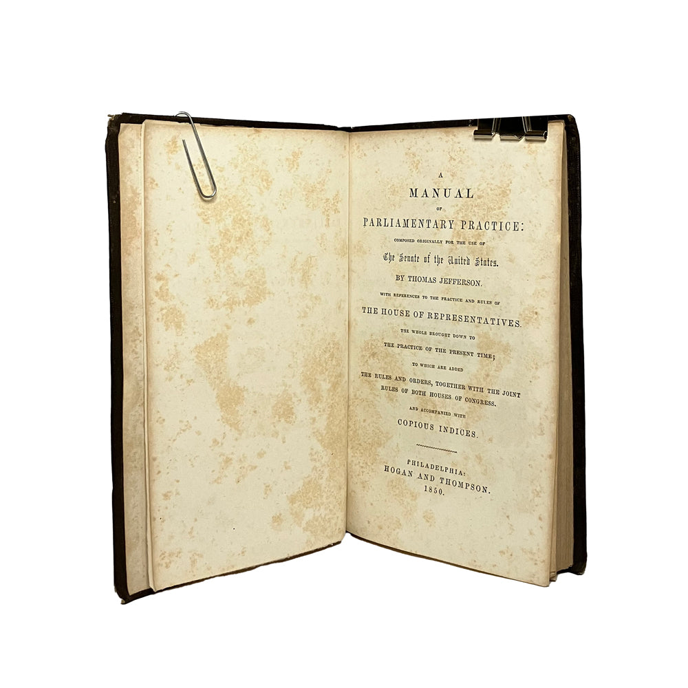 A Manual of Parliamentary Practice by Thomas Jefferson