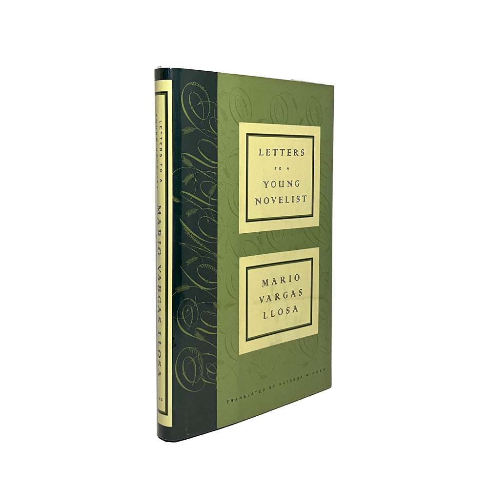 Letters to a Young Novelist by Mario Vargas Llosa, signed