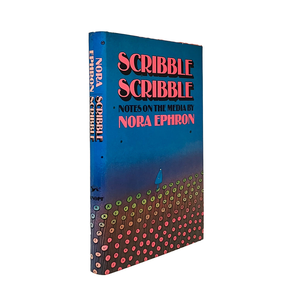 Scribble Scribble by Nora Ephron