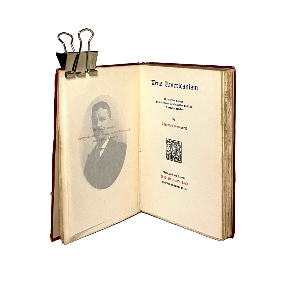 True Americanism by Theodore Roosevelt