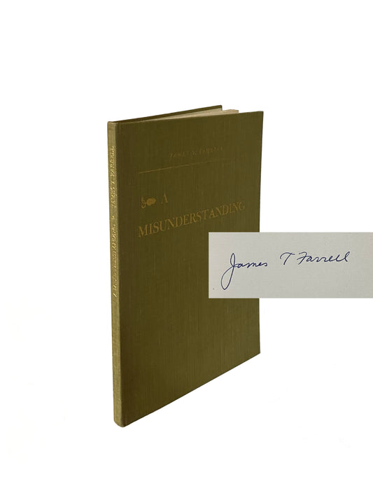 A Misunderstanding by James T. Farrell, signed