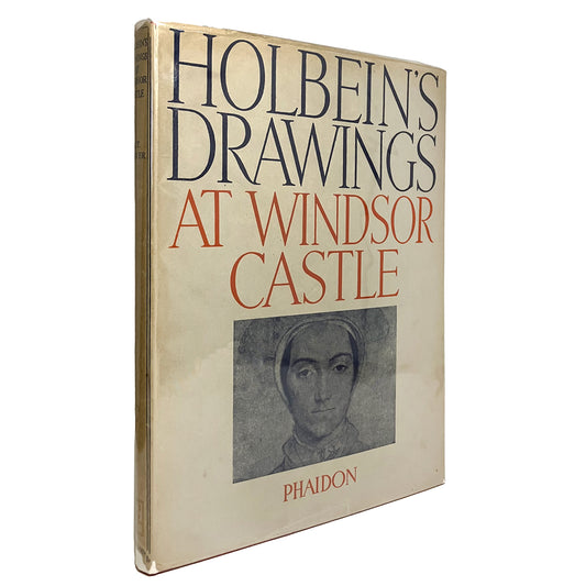 Holbein's Drawings at Windsor Castle