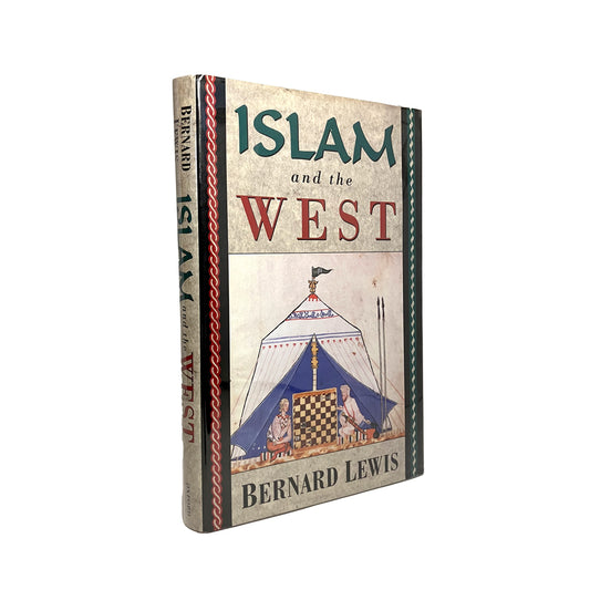 Islam and the West by Bernard Lewis