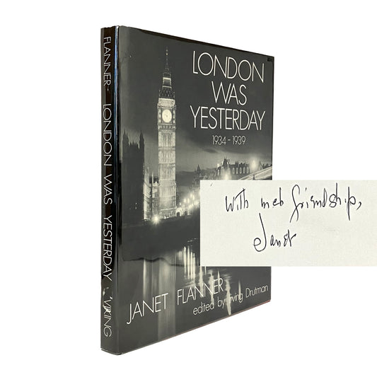 London Was Yesterday by Janet Flanner, signed