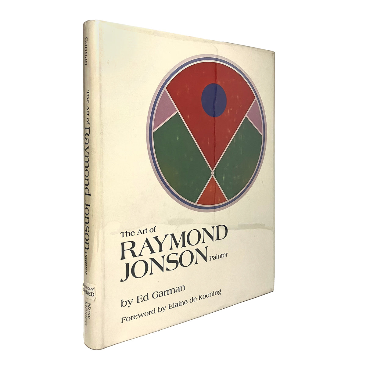 The Art of Raymond Jonson: Painter by Ed Garman