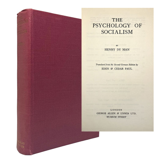 The Psychology of Socialism by Henry de Man