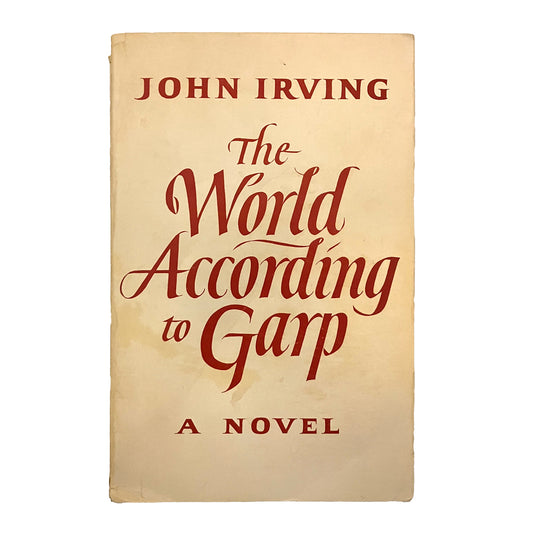 The World According to Garp by John Irving, ARC