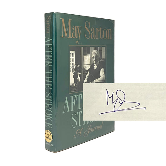 After the Stroke by May Sarton, signed