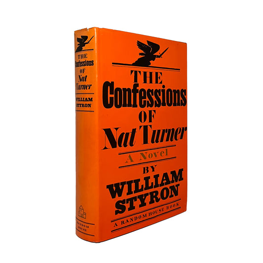 The Confessions of Nat Turner by William Styron