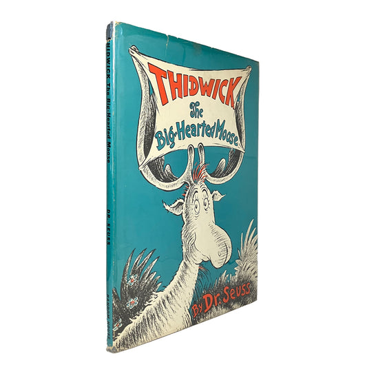 Thidwick the Big-Hearted Moose by Dr. Seuss