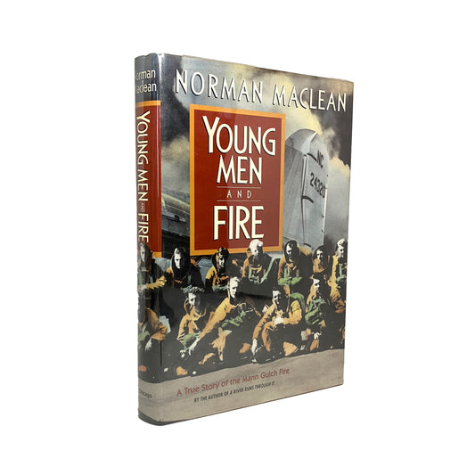 Young Men and Fire by Norman Maclean